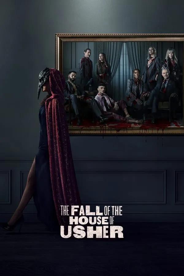 The Fall of the House of Usher Season 1 / Падението на семейство Ъшър Сезон 1 (2023) 