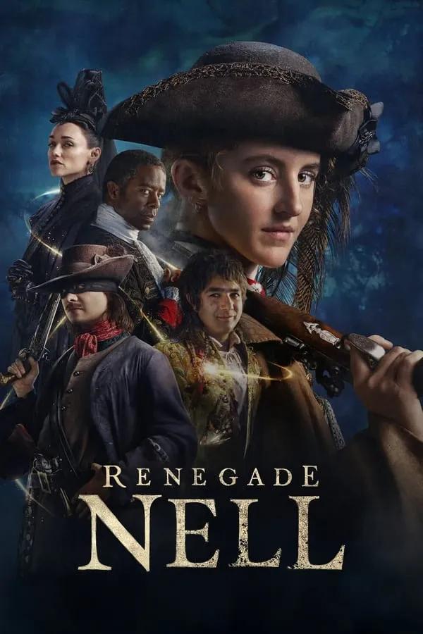Renegade Nell Season 1 / Ренегат Нел Сезон 1 (2024)