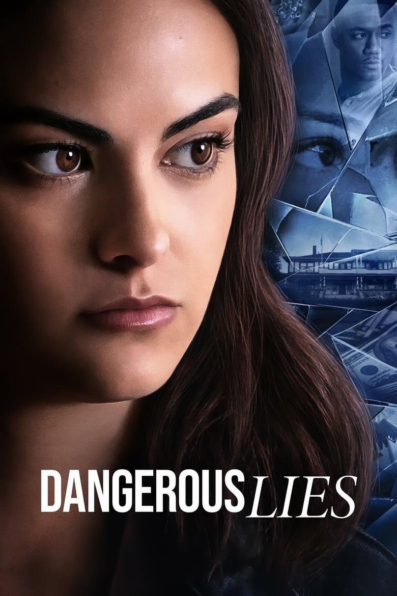 Dangerous Lies / Опасни лъжи (2020)