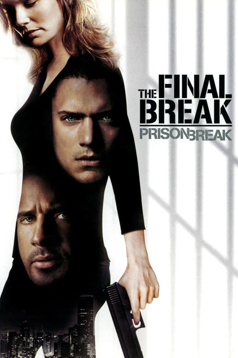 Prison Break: The Final Break / Бягство от затвора: Последното бягство (2009) BG AUDIO