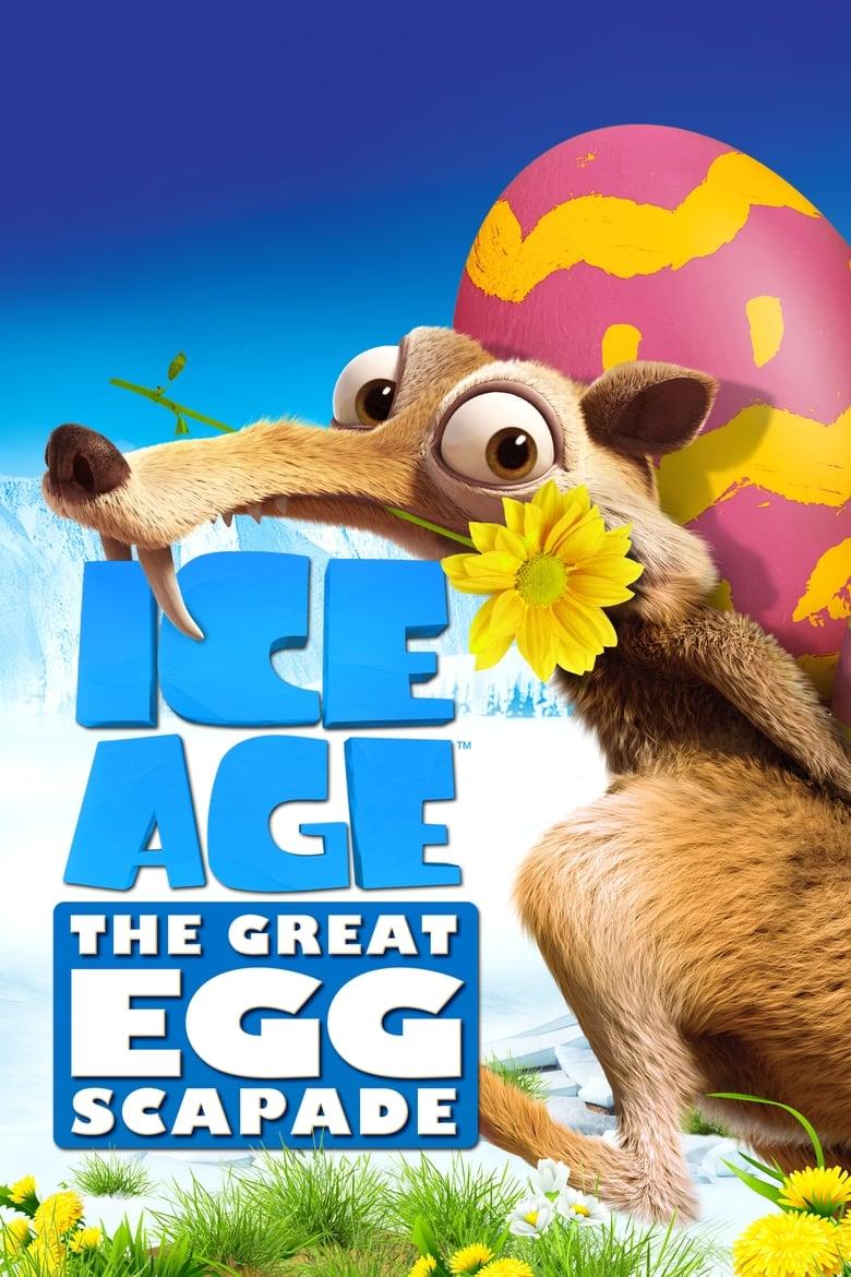 Ice Age: The Great Egg-Scapade / Ледена епоха: Голямото яйце – Преследването (2016)